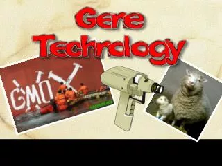 What is Gene Technology?