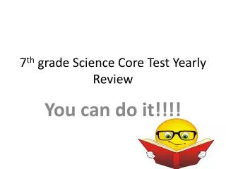 7 th grade Science Core Test Yearly Review