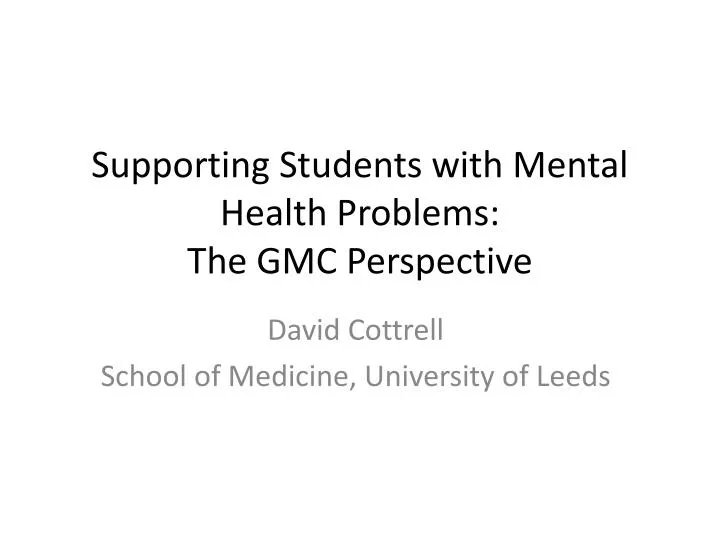 supporting students with mental health problems the gmc perspective