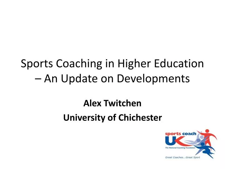 sports coaching in higher education an update on developments