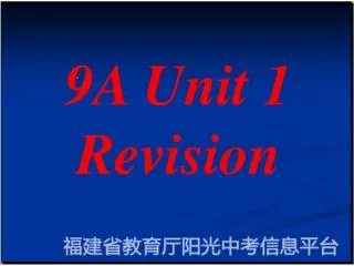 9A Unit 1 Revision