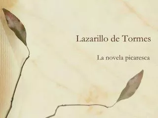 lazarillo de tormes