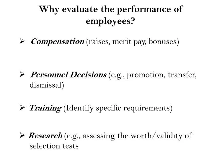 why evaluate the performance of employees