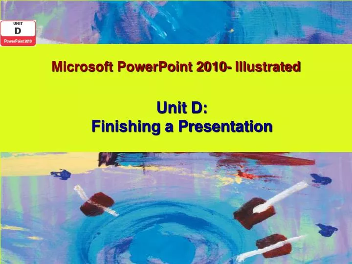 microsoft powerpoint 2010 illustrated