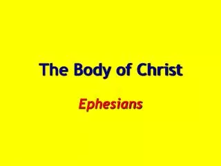 The Body of Christ