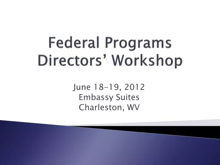 federal programs directors workshop