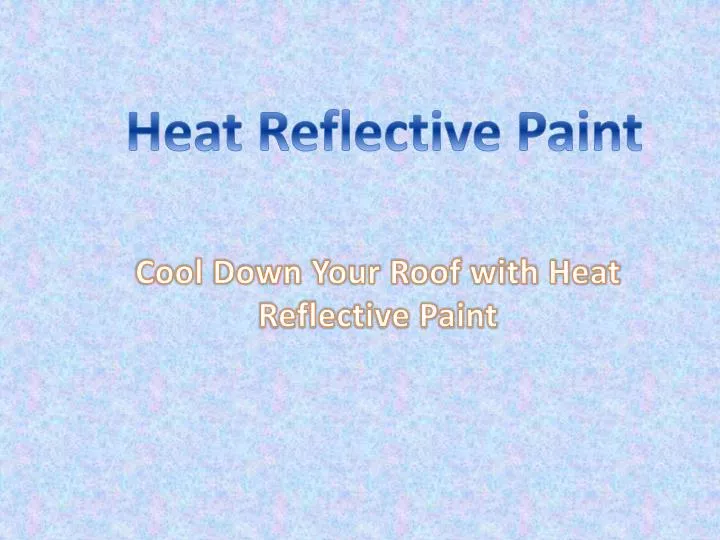 heat reflective paint
