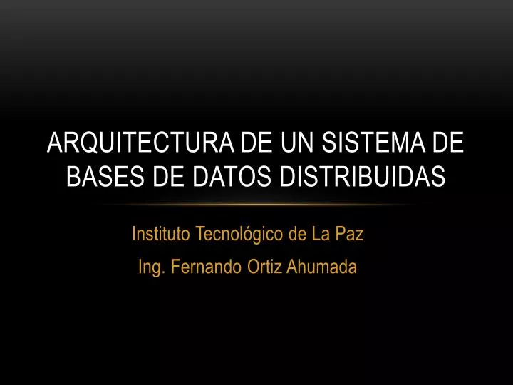 arquitectura de un sistema de bases de datos distribuidas