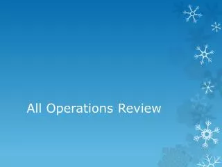 All Operations Review