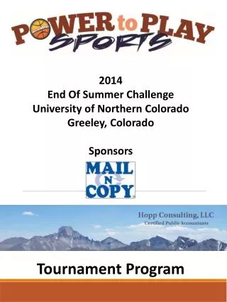 2014 End Of Summer Challenge University of Northern Colorado Greeley, Colorado Sponsors