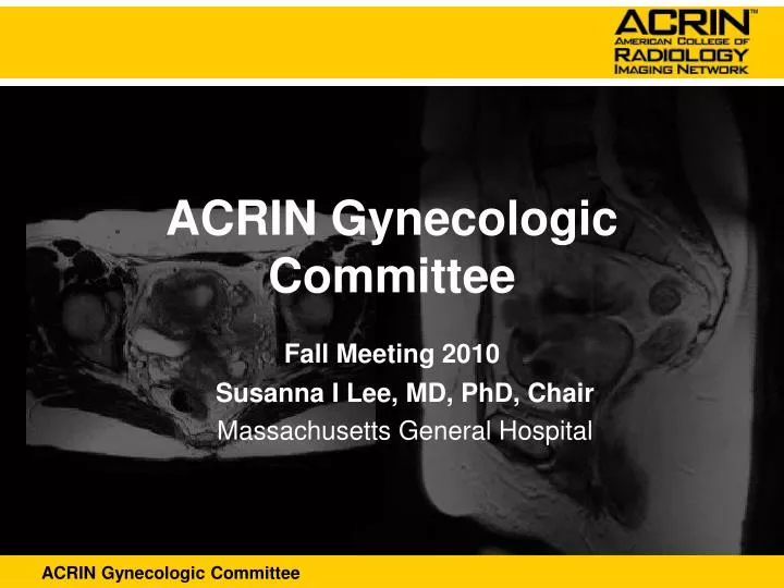 acrin gynecologic committee
