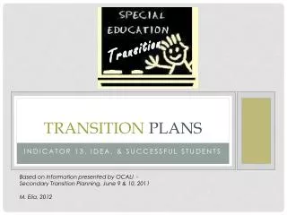 Transition Plans