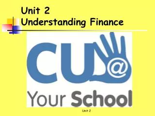 Unit 2 Understanding Finance