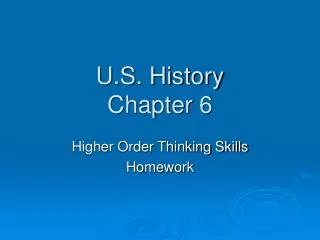 U.S. History Chapter 6