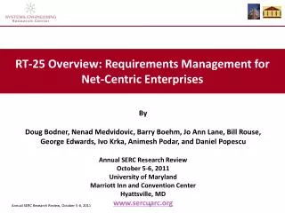 RT-25 Overview: Requirements Management for Net-Centric Enterprises