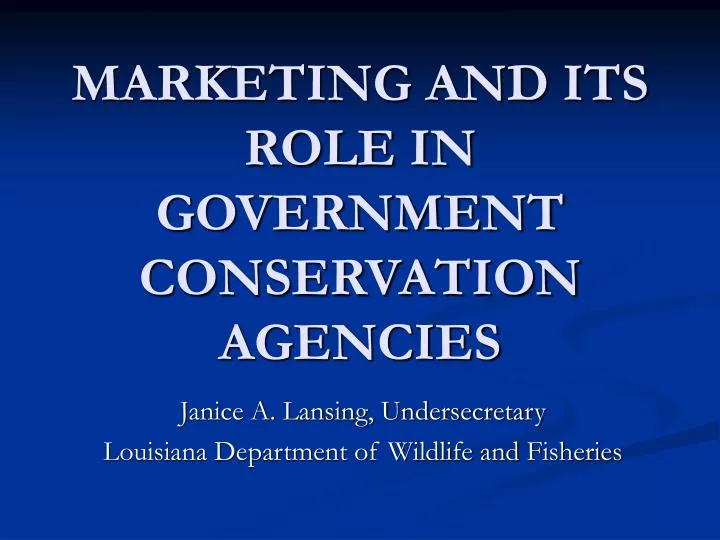 marketing and its role in government conservation agencies