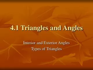 4.1 Triangles and Angles