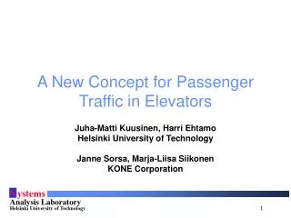 A New Concept for Passenger Traffic in Elevators