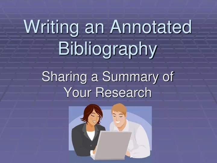 writing an annotated bibliography