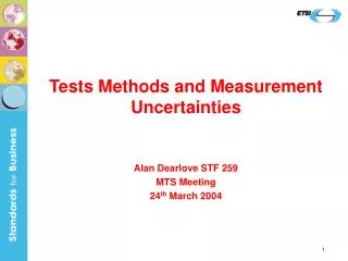 Tests Methods and Measurement Uncertainties
