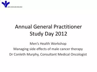 Annual General Practitioner Study Day 2012