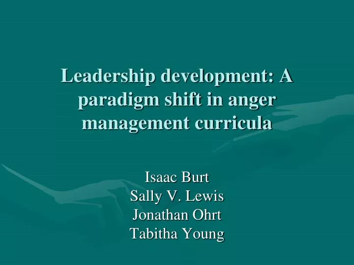 leadership development a paradigm shift in anger management curricula