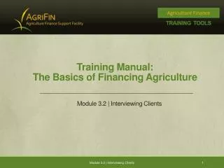 Training Manual: The Basics of Financing Agriculture