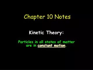 Chapter 10 Notes