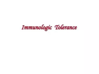 Immunologic Tolerance