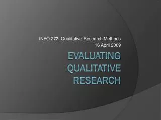 Evaluating Qualitative Research