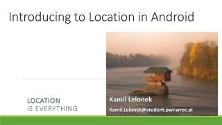 Introducing to Location in Android