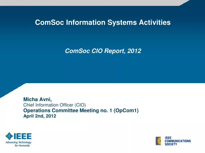 micha avni chief information officer cio operations committee meeting no 1 opcom1 april 2nd 2012