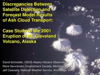 David Schneider, USGS-Alaska Volcano Observatory