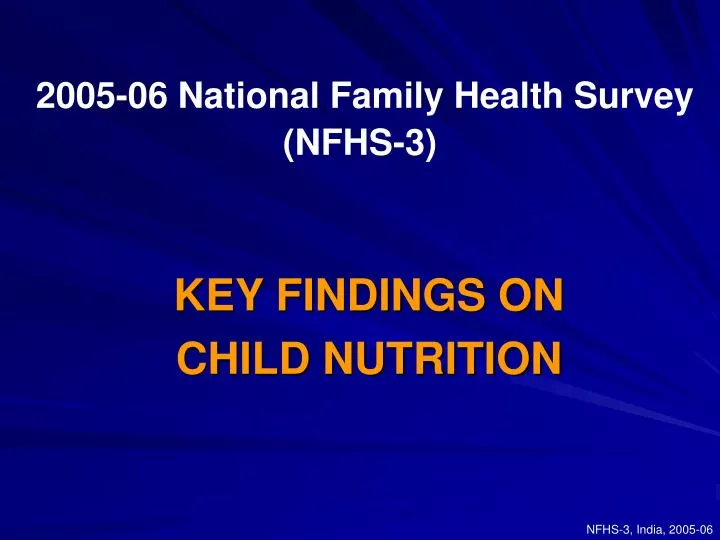 2005 06 national family health survey nfhs 3