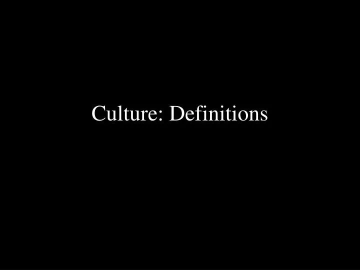 culture definitions