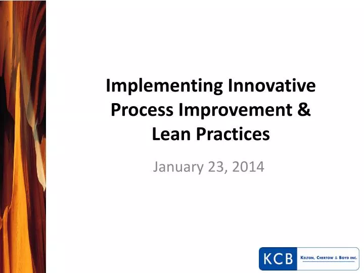 implementing innovative process improvement lean practices