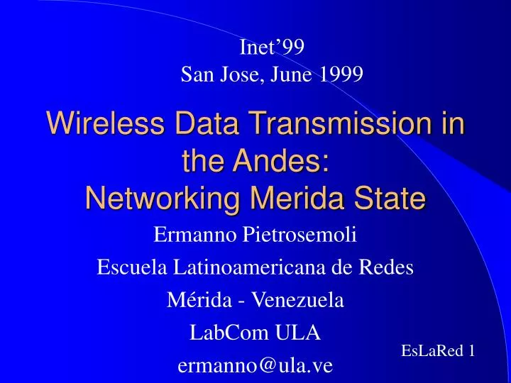 wireless data transmission in the andes networking merida state
