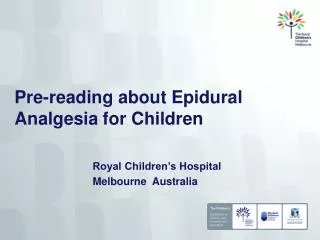 Pre-reading about Epidural Analgesia for Children