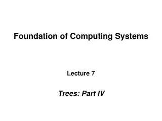 Foundation of Computing Systems