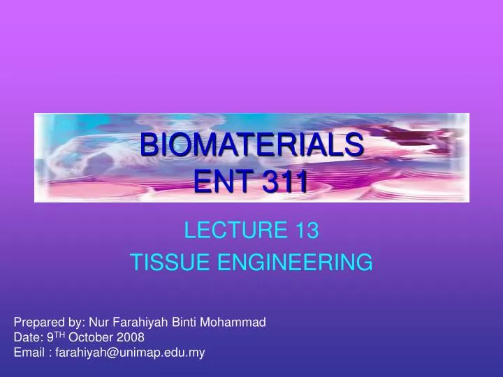 biomaterials ent 311