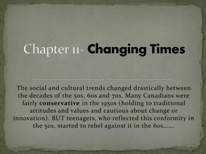 chapter 11 changing times