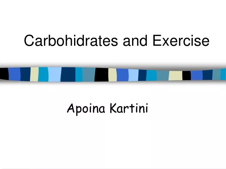 carbohidrates and exercise