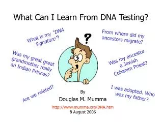 What Can I Learn From DNA Testing?
