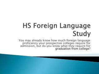HS Foreign Language Study