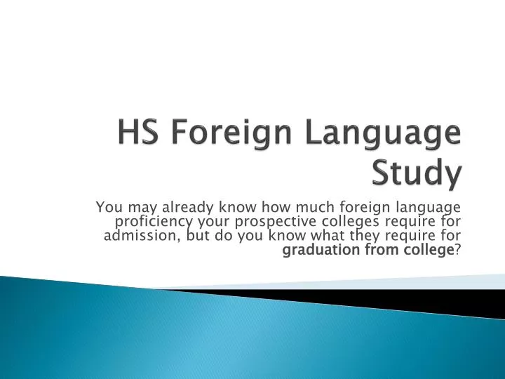 hs foreign language study