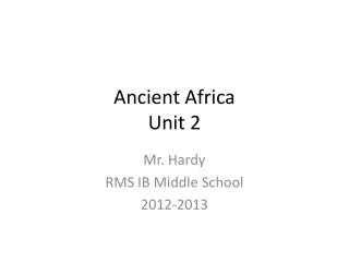 Ancient Africa Unit 2