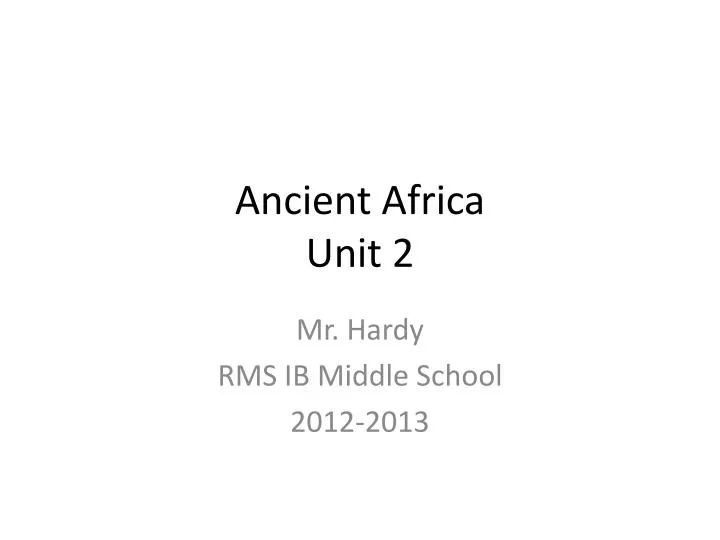 ancient africa unit 2