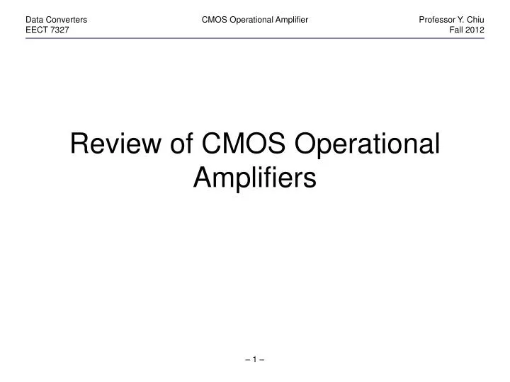 review of cmos operational amplifiers