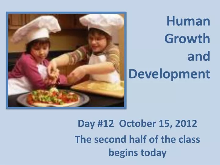 human growth and development