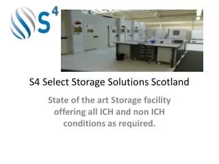 S4 Select Storage Solutions Scotland